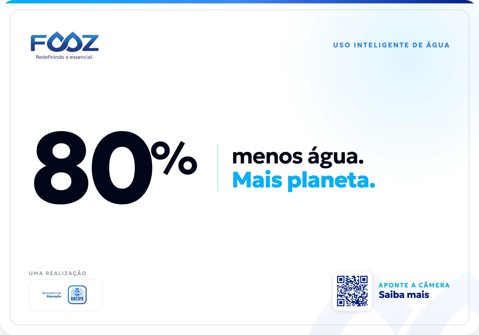 Adesivo ESG FOOZ · SEDUC Recife: 80% menos água, mais planeta